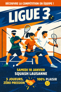 Ligue 3 : ta première compétition par équipes, sans prise de tête